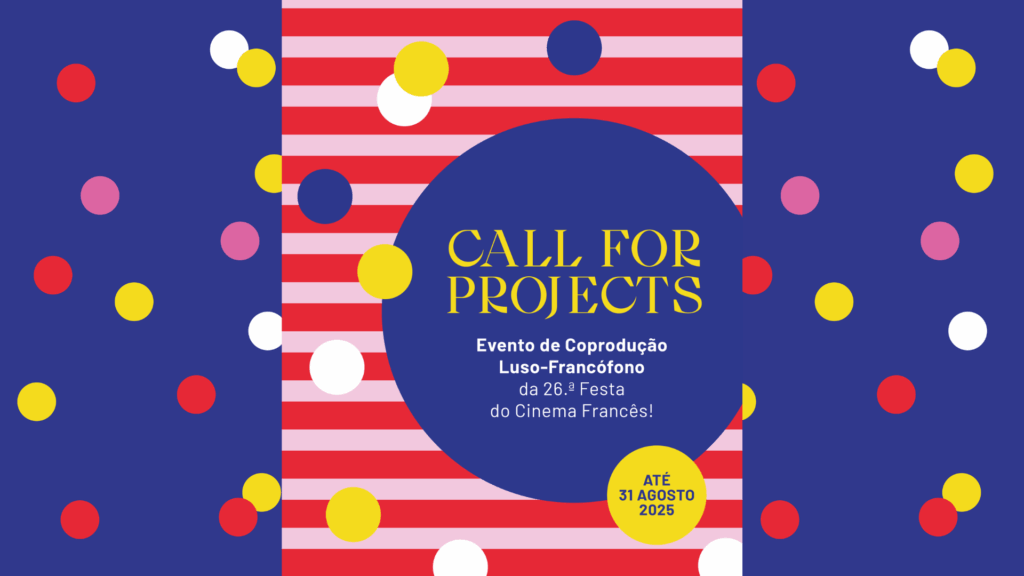 Chamada de projetos: evento de coprodução luso-francófono